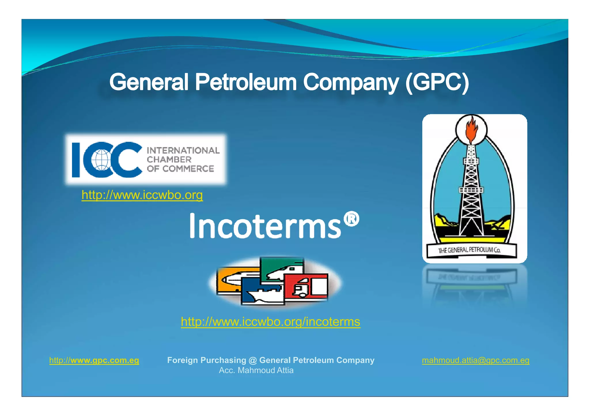 Incoterms - Presented by Mahmoud Attia | PPT