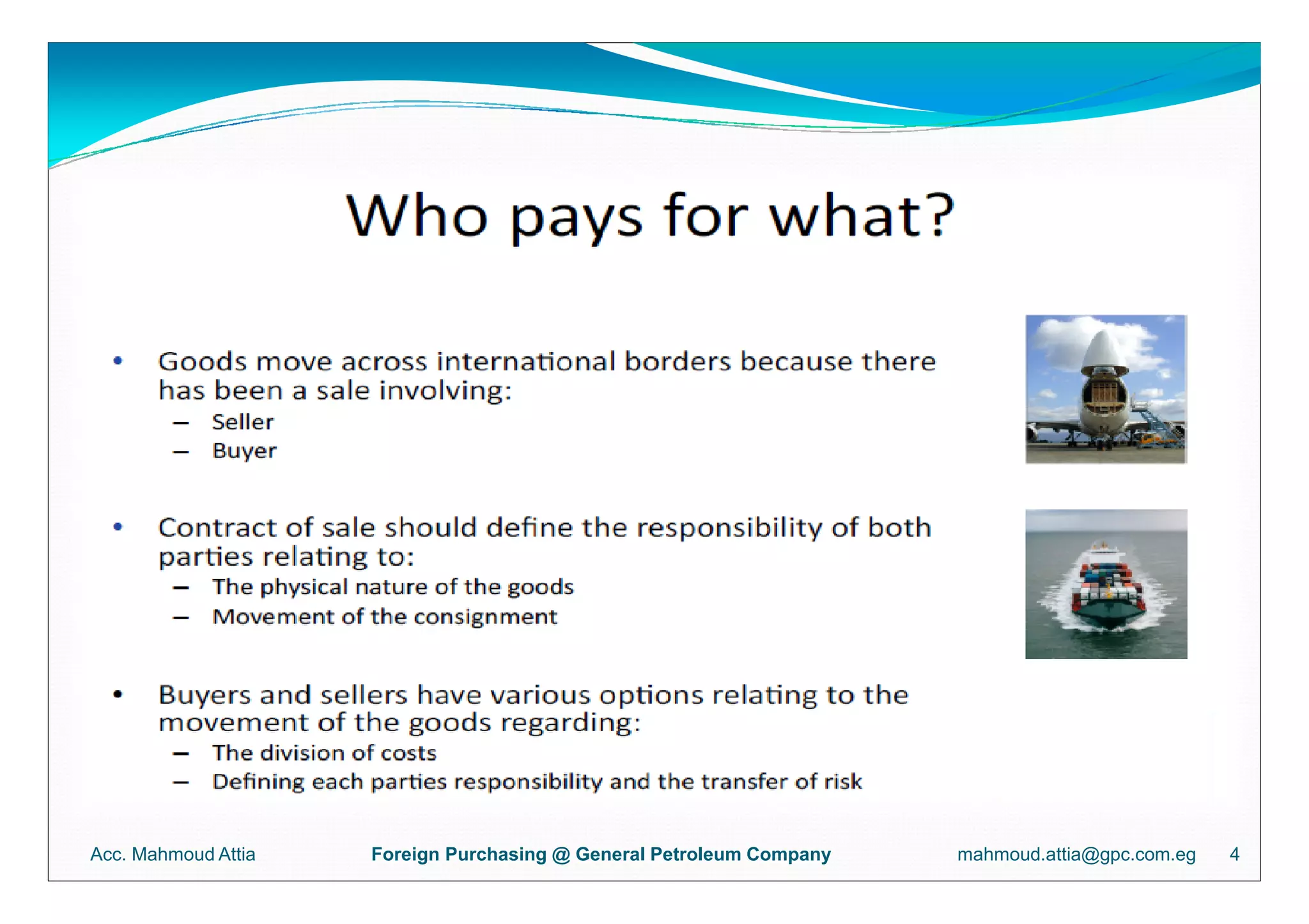 Incoterms - Presented by Mahmoud Attia | PPT