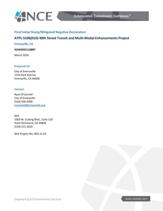 Negative Declaration Form 40th St. Multimodal Final Initial Study:Mitigated Negative Declaration.pdf