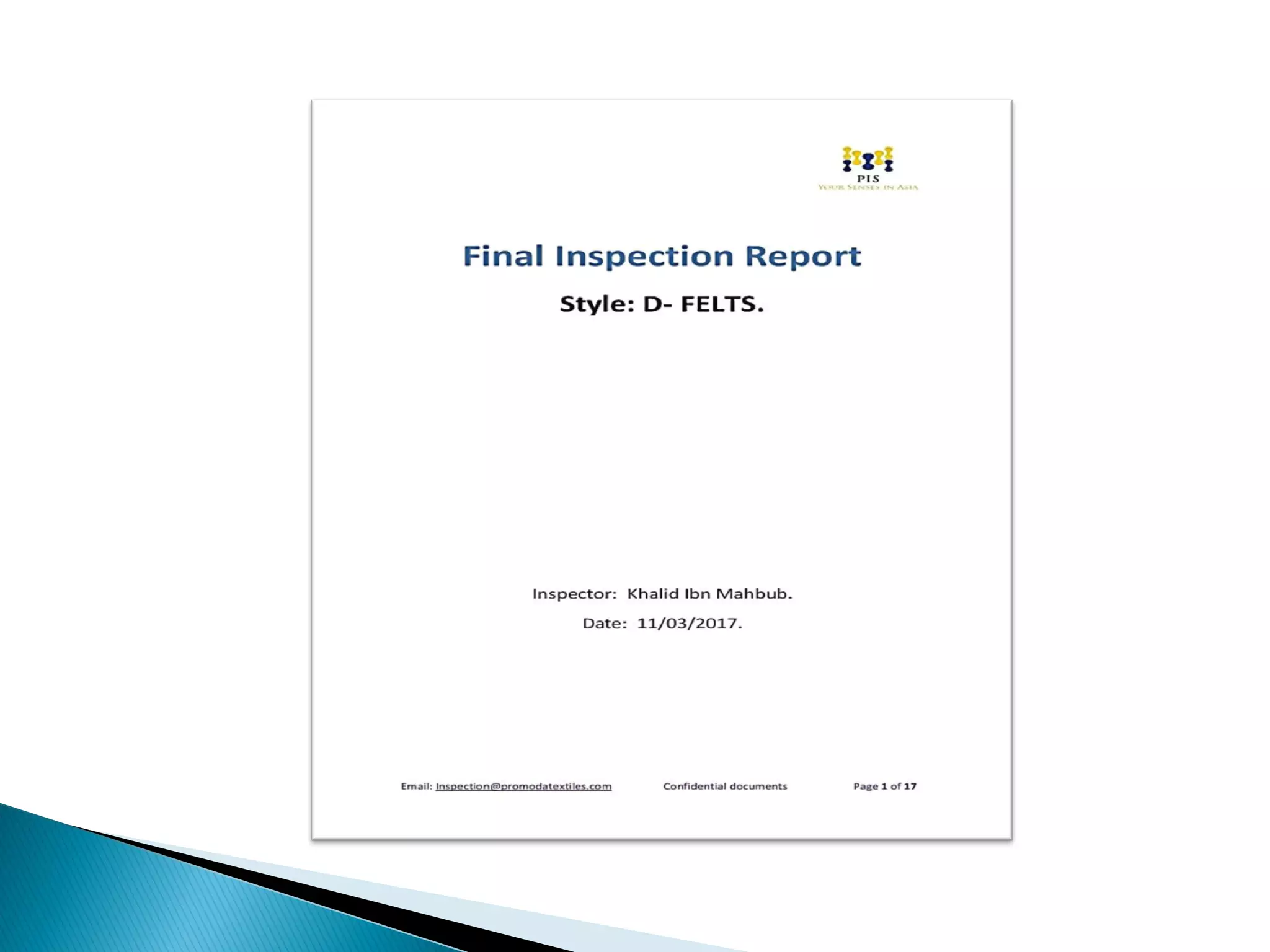 Steps of final inspection and Report generation. 