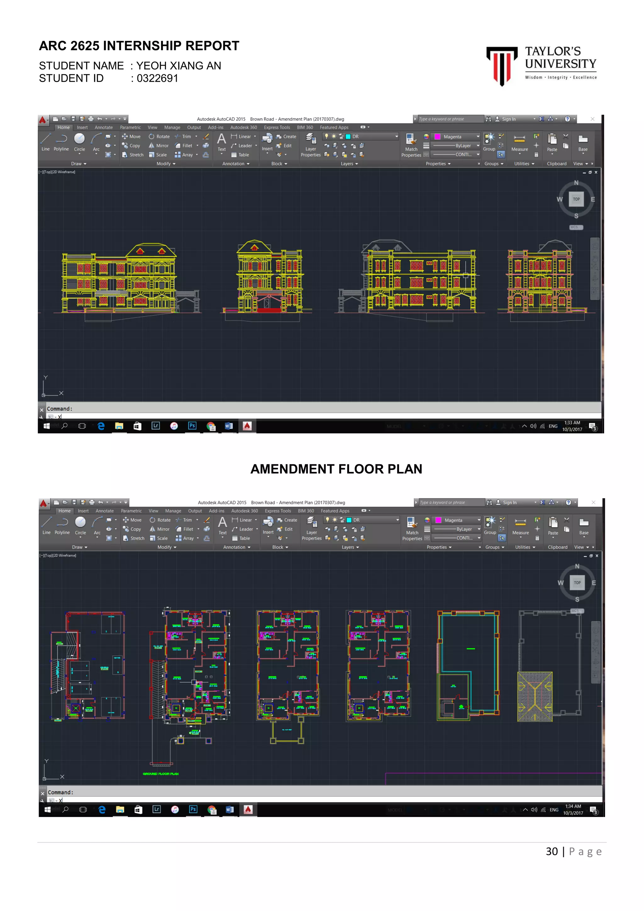 ARC 2625 INTERNSHIP REPORT
STUDENT NAME : YEOH XIANG AN
STUDENT ID : 0322691
30 | P a g e
AMENDMENT FLOOR PLAN
 
