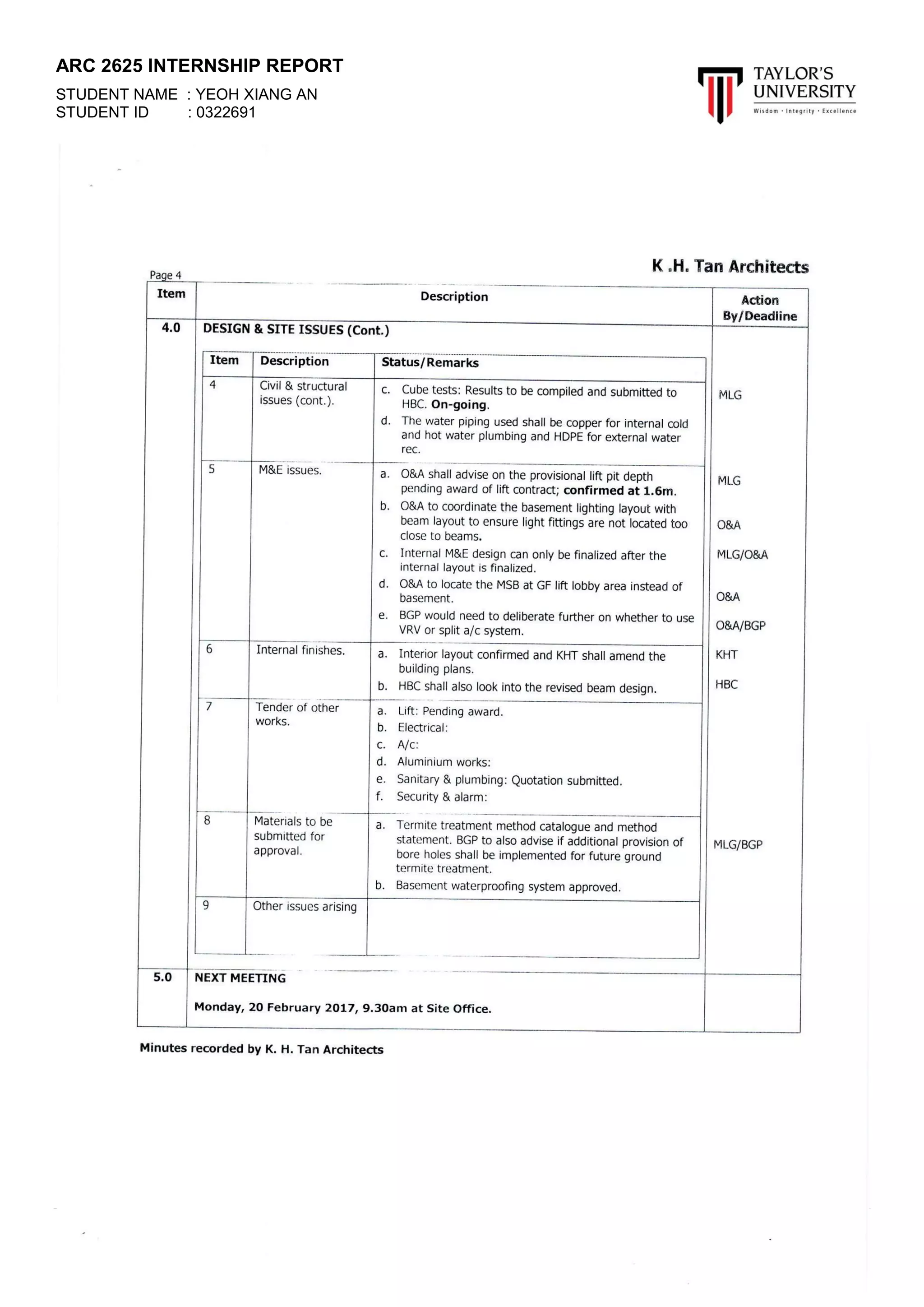 ARC 2625 INTERNSHIP REPORT
STUDENT NAME : YEOH XIANG AN
STUDENT ID : 0322691
37 | P a g e
 