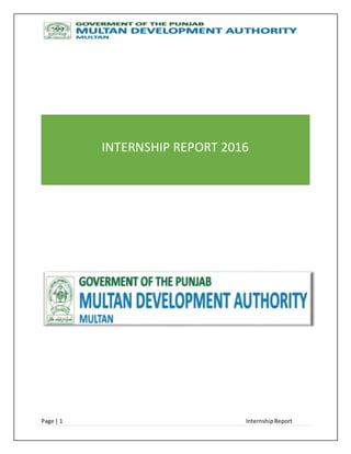Page | 1 InternshipReport
INTERNSHIP REPORT 2016
 