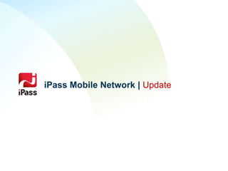 iPass Mobile Network | Update
 