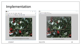 Implementation
3/30/2017 ELG 5378 20
 