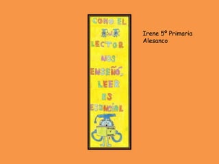 Irene 5º Primaria
Alesanco
 