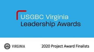 2020 Project Award Finalists
 