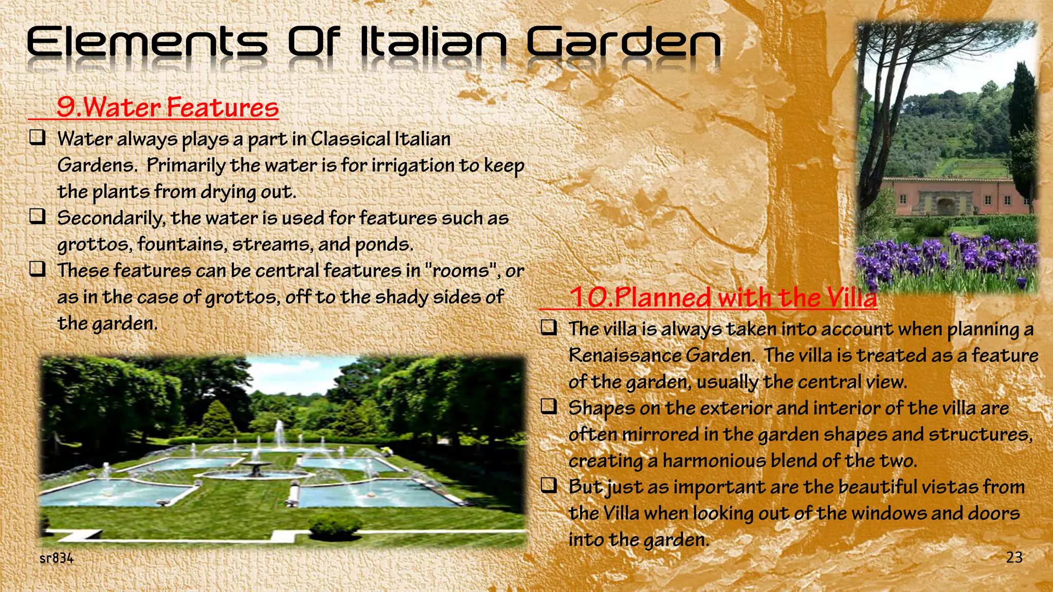 sr834
Elements Of Italian Garden
23






 