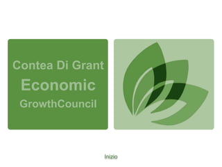 Contea Di Grant
 Economic
 GrowthCouncil



                  Inizio
 