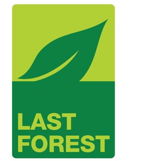 LAST
FOREST
 