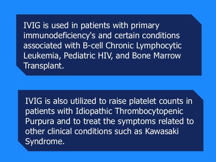 Is Ivig Safe : Overview of intravenous immune globulin (IVIG) therapy ...