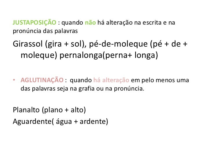 Palavras Formada Pela Junção De Dois Sons Em Um Só