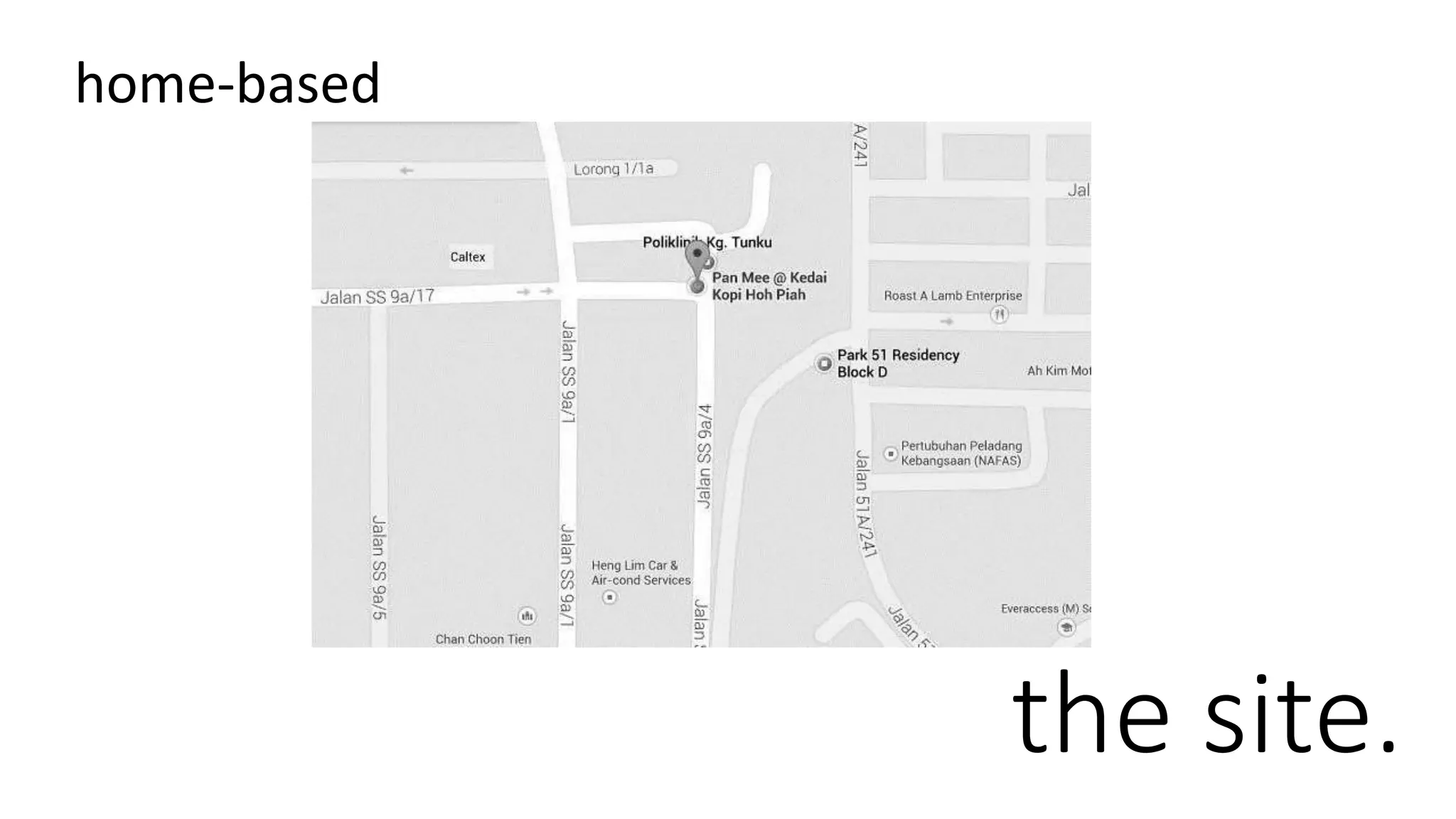 the site.
home-based
 