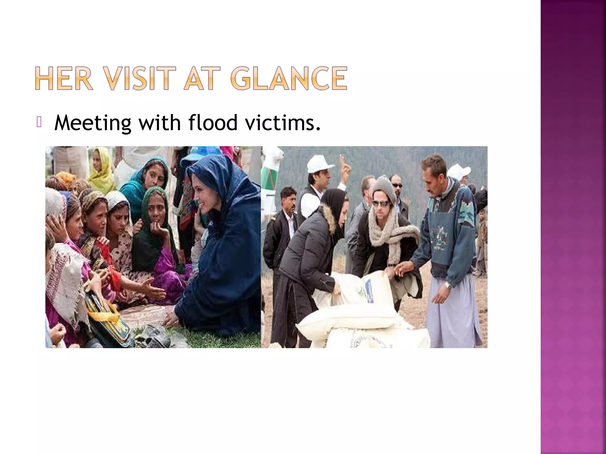  Meeting with flood victims.
 