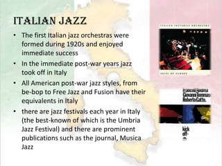 Italian MusicMusic in Italy is less illustrious than in the past but continues to be important