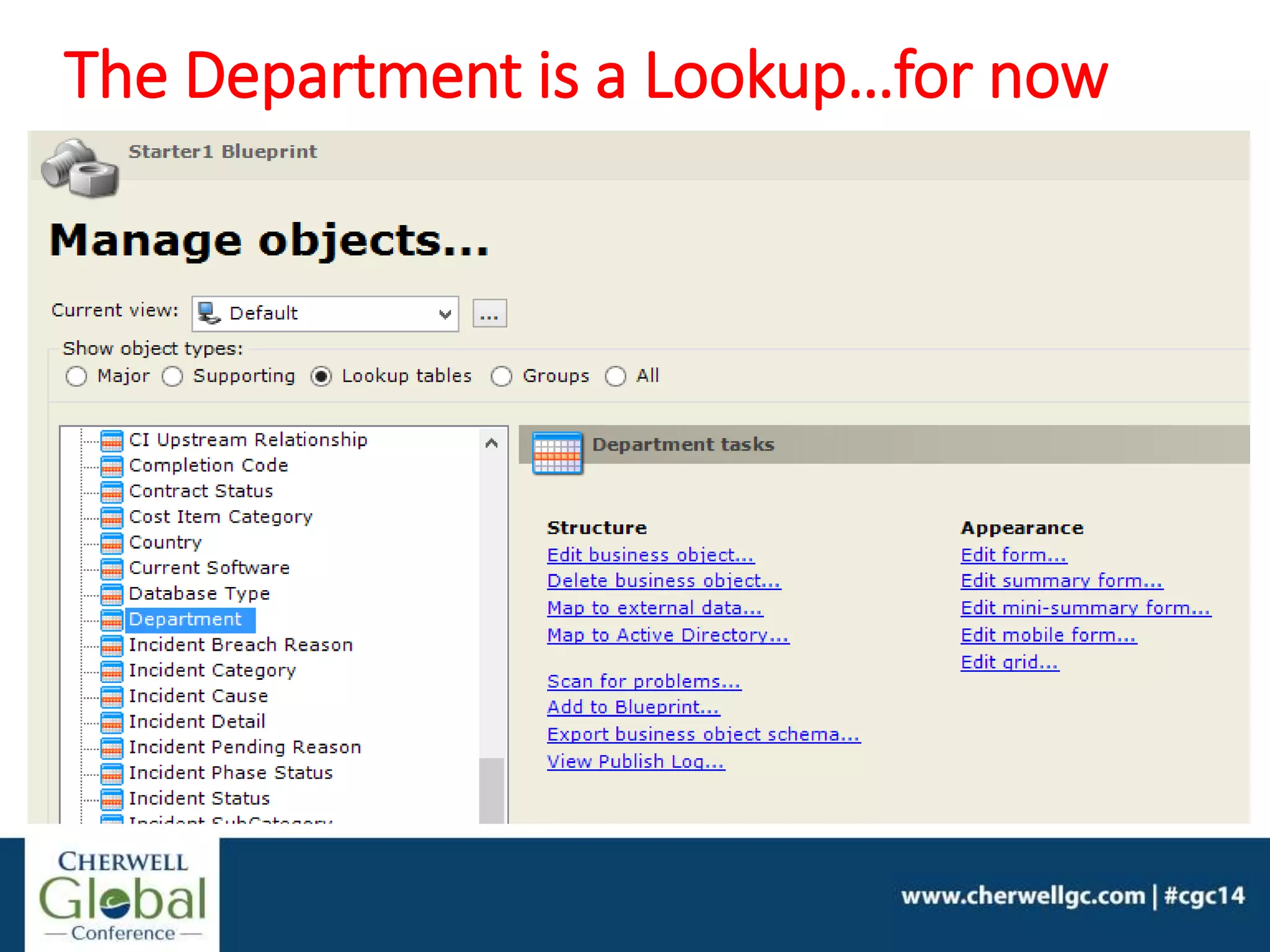 The Department is a Lookup…for now
 