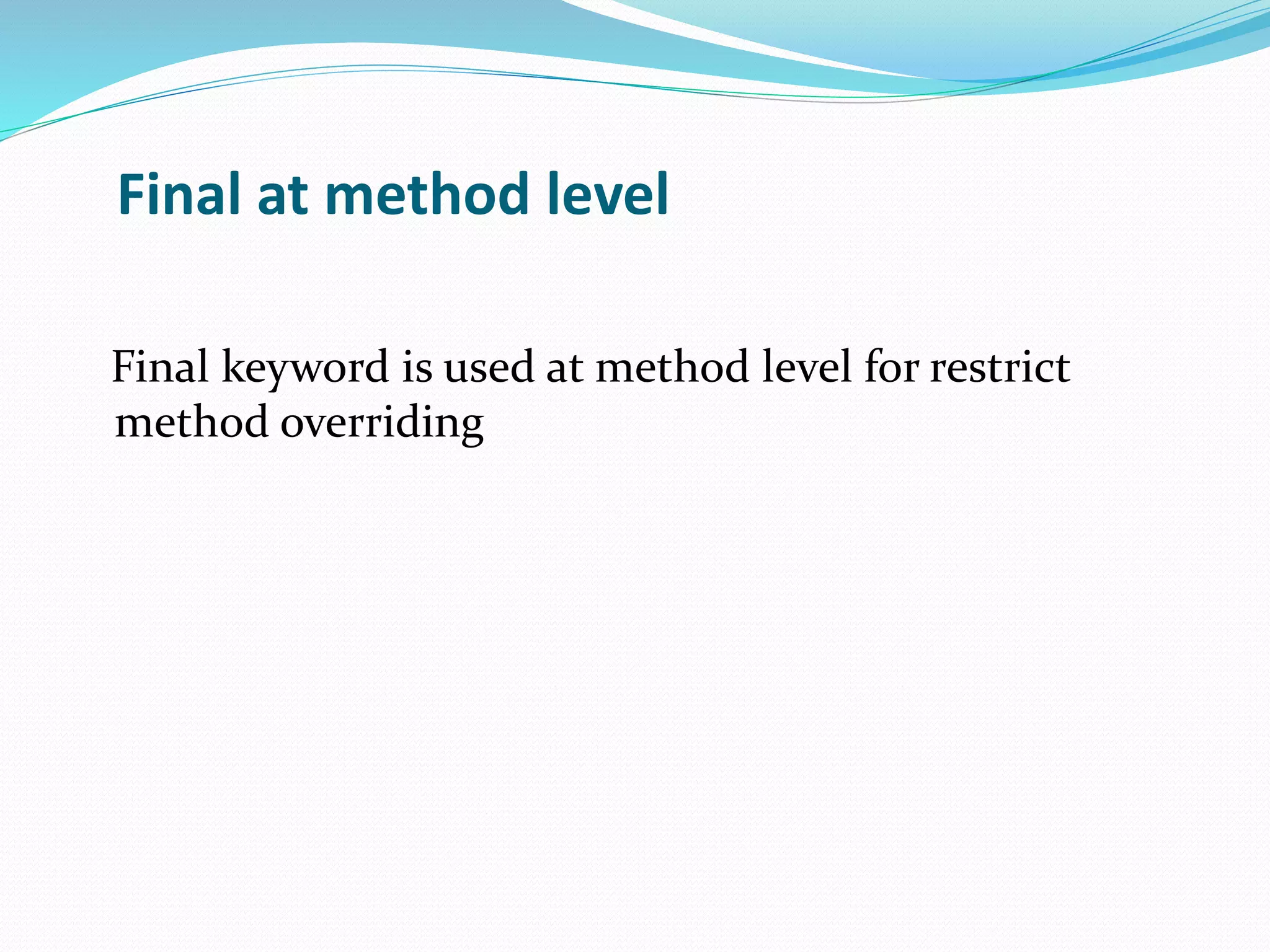 Final keyword in java | PPTX