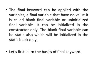 Final keyword in java | PPT