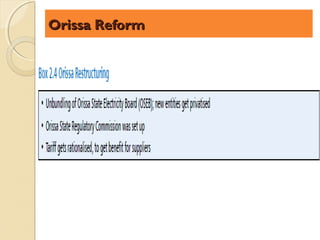 Orissa Reform
 