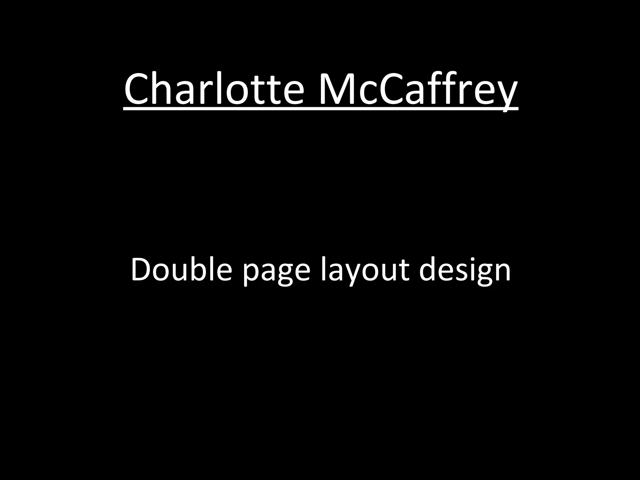 Charlotte McCaffrey Double page layout design