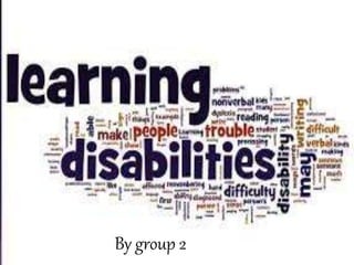 Learning Disability; Report | PPTX