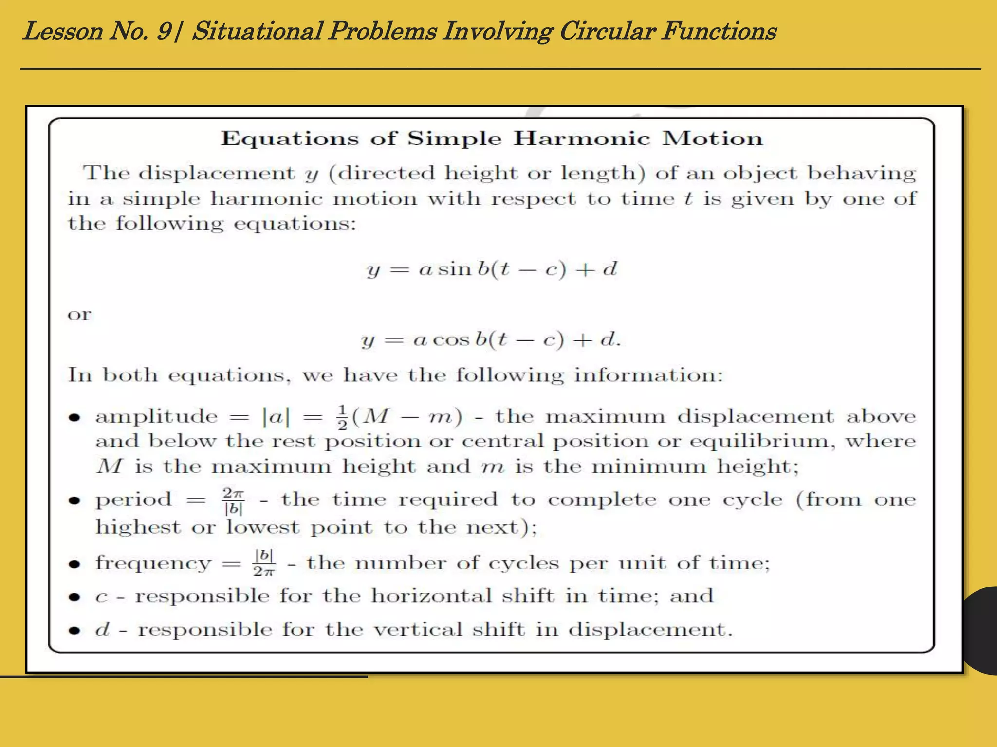 Lesson no. 9 (Situational Problems Involving Graphs of Circular ...