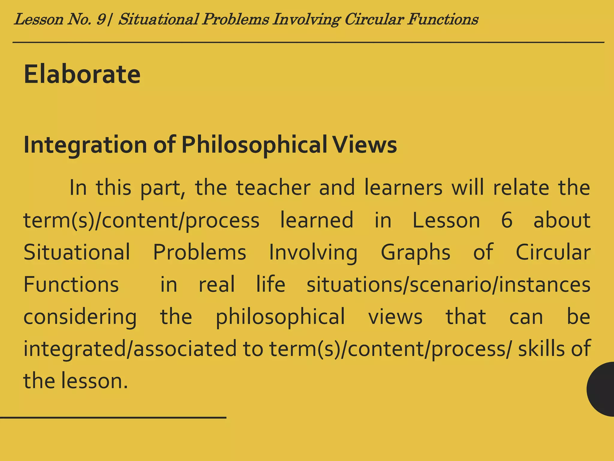 Lesson no. 9 (Situational Problems Involving Graphs of Circular ...