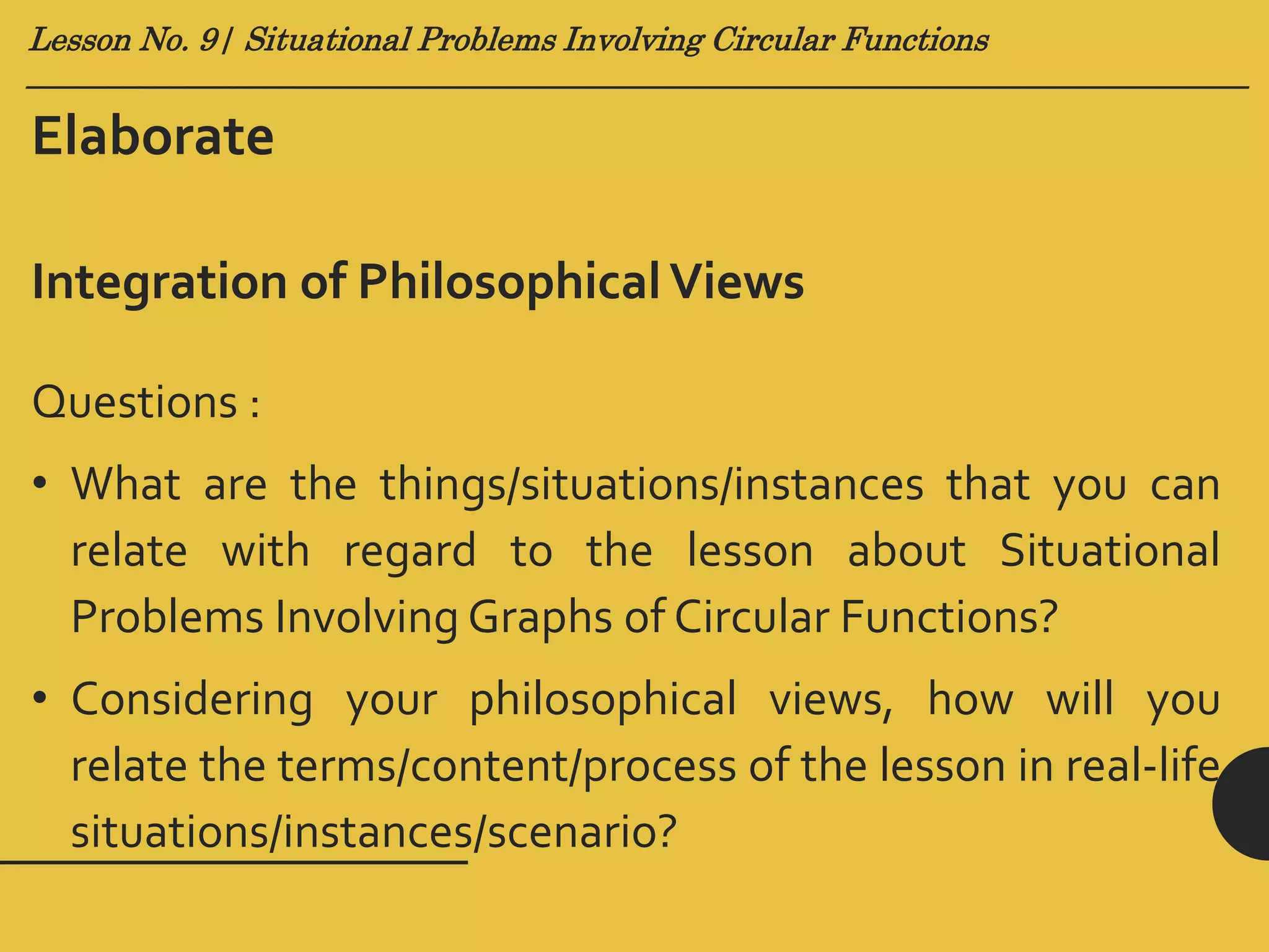 Lesson no. 9 (Situational Problems Involving Graphs of Circular ...