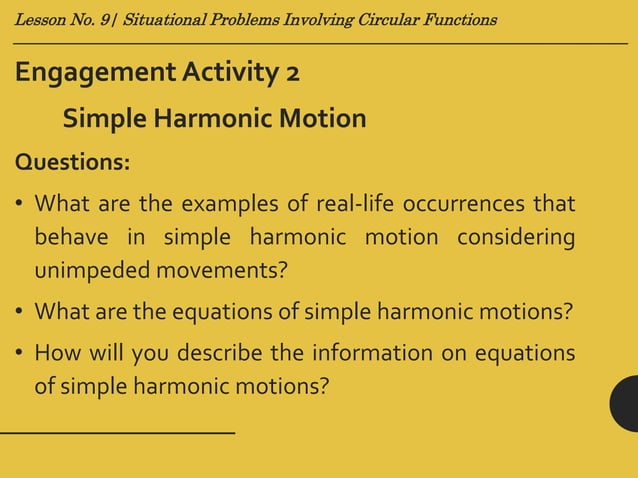 Lesson no. 9 (Situational Problems Involving Graphs of Circular ...