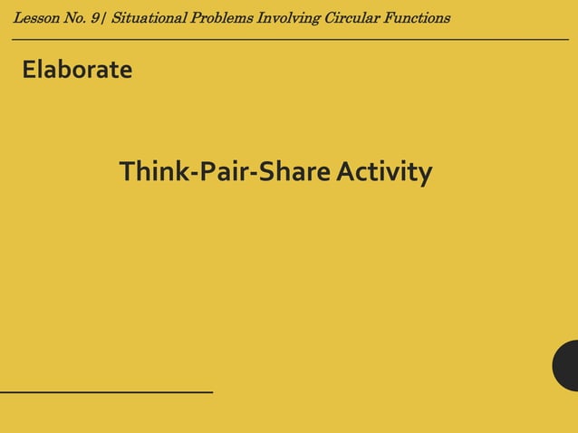 Lesson no. 9 (Situational Problems Involving Graphs of Circular ...