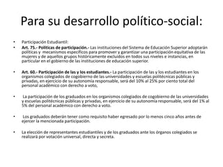 ¿Qué necesita para ingresar?Art. 82.- Requisito para el ingreso a las instituciones del Sistema de Educación Superiora) Poseer título de bachiller o su equivalente.b) Para el ingreso de las y los estudiantes a los conservatorios superiores e institutos de artes, se requiere además del título de bachiller, poseer un título de las instituciones de música o artes.Rendir un exámen de ingreso planteado por cada institución.