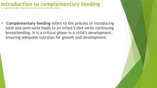 FINAL LIFE CYCLE Introduction to complementary feeding (1).pptx