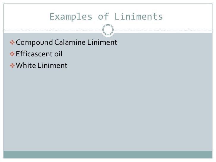 Liniments Presentation
