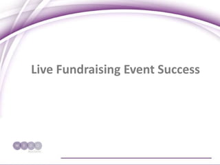 Live Fundraising Event Success
 