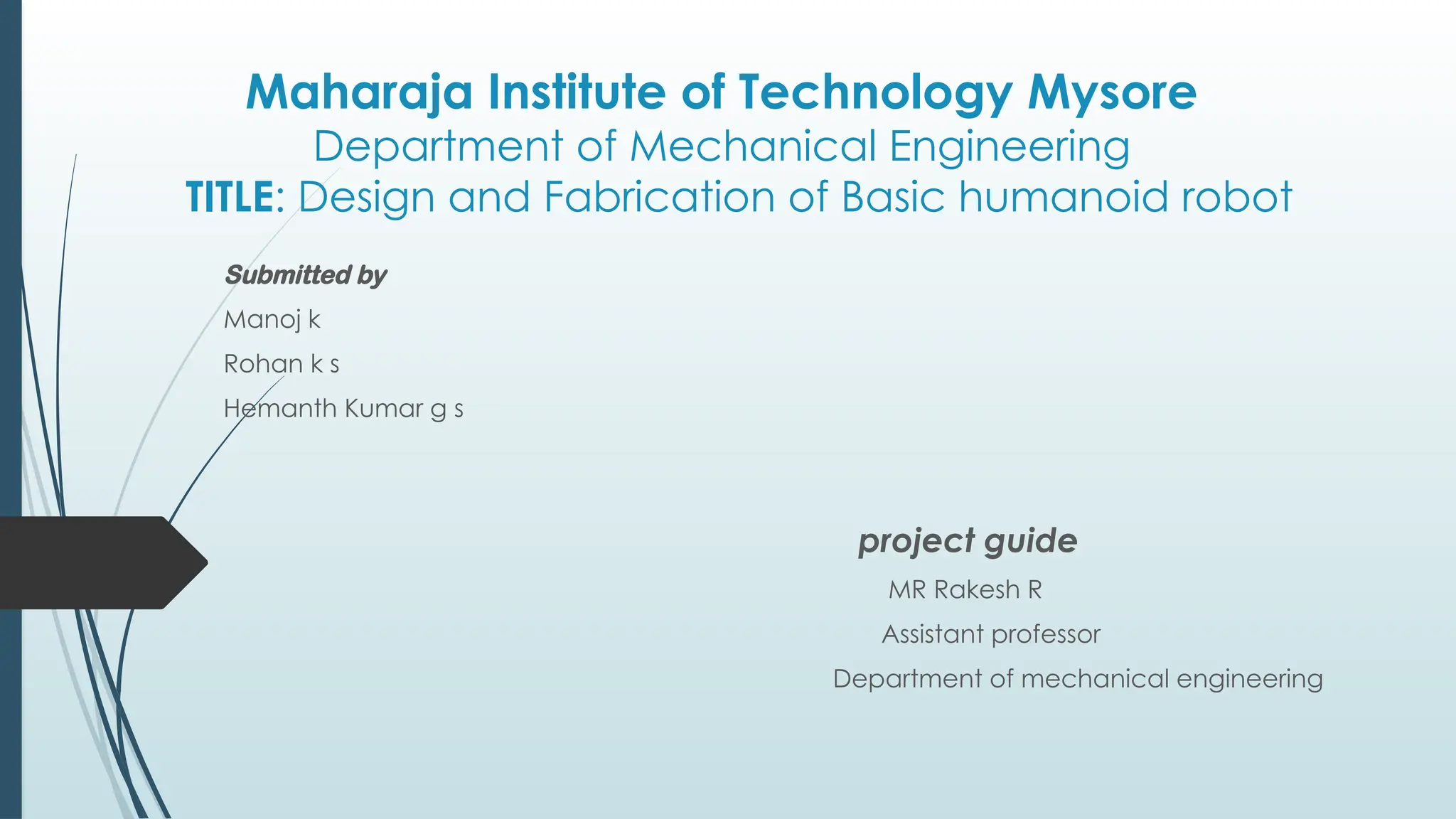Design and fabrication of basic humanoid robot | PPTX