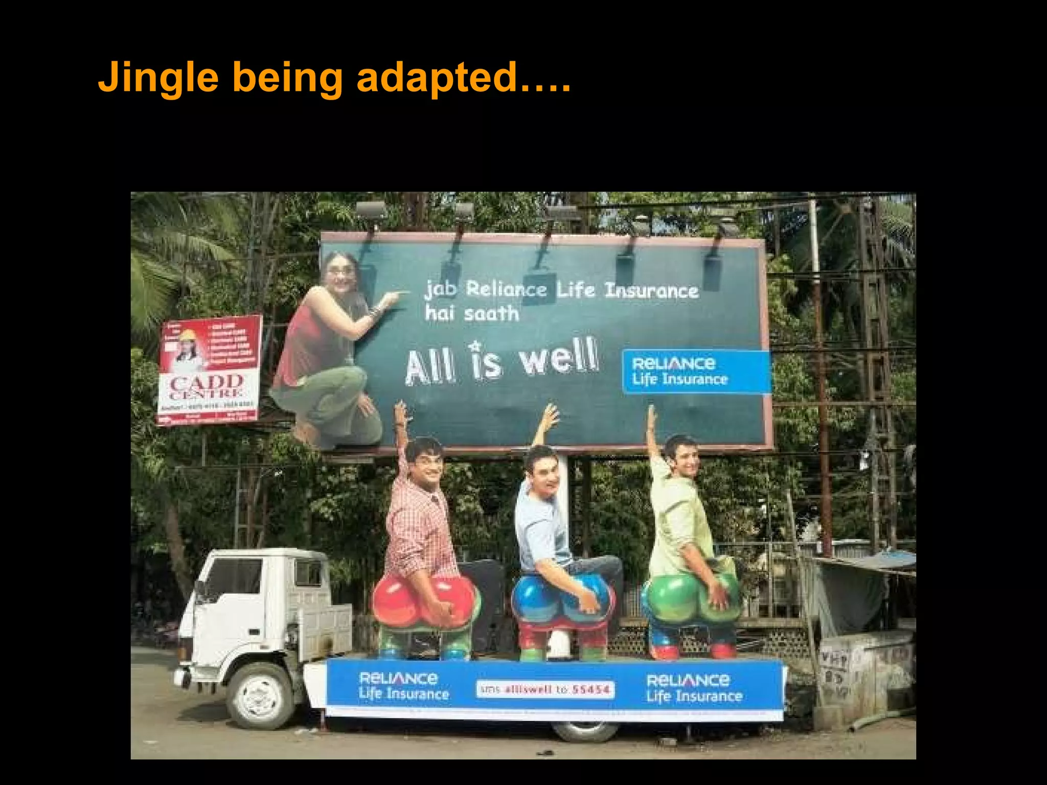 Jingle being adapted…. 