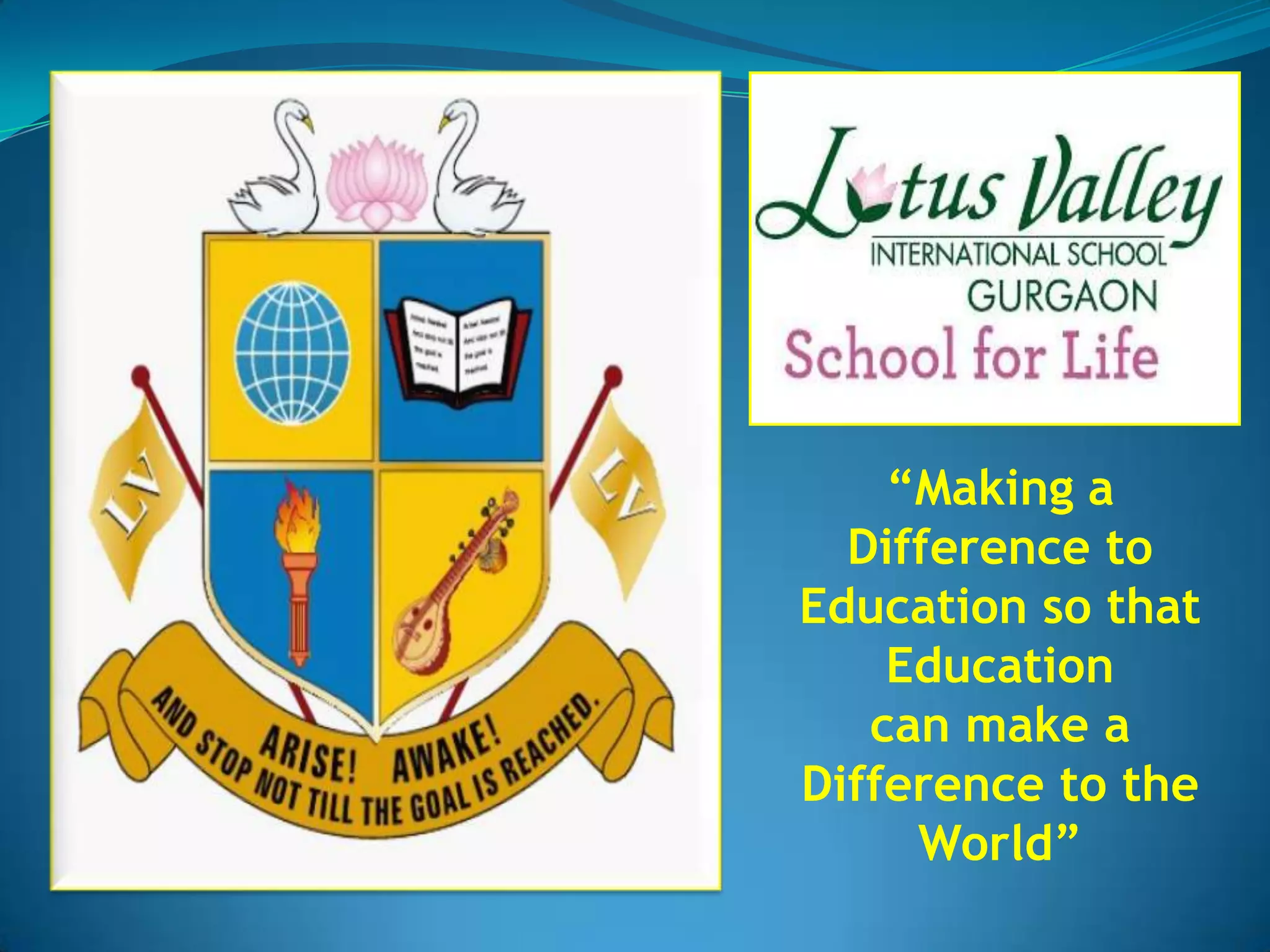 Lotus Valley International School, Gurgaon, Haryana PPT