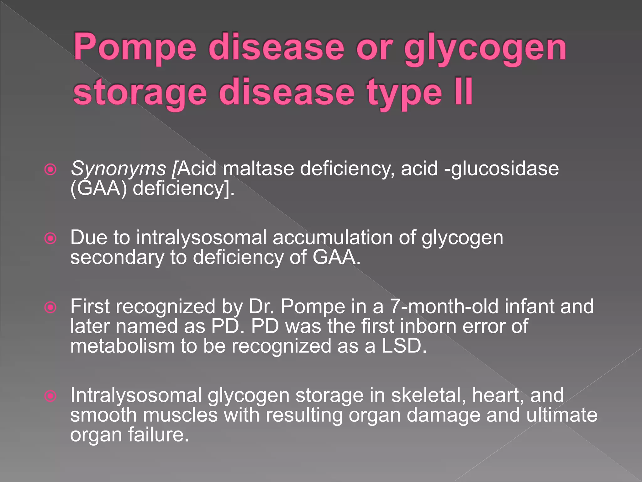 Final lysosomal storage diseases2 PPTX