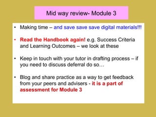 Mid way review- Module 3
 