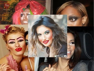 Makeup gone bad!
 