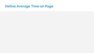 Define Average Time on Page
 