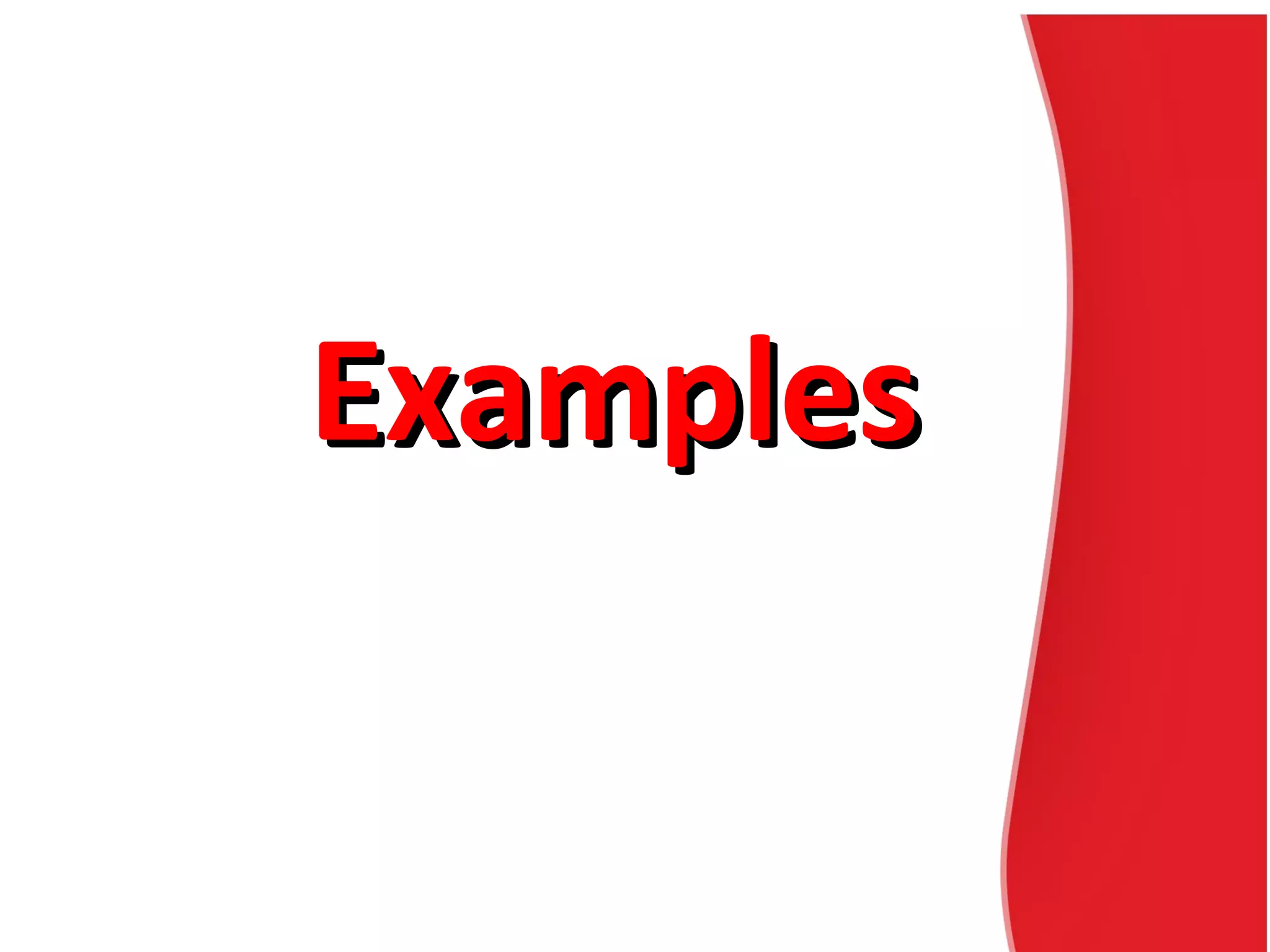 ExamplesExamples
 