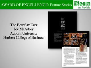 AWARD OF EXCELLENCE: Feature Stories
The Best Sax Ever
Joe McAdory
Auburn University
Harbert College of Business
 