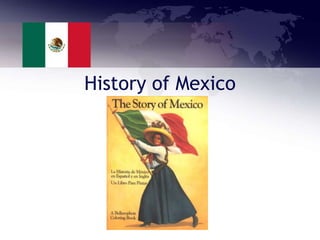 History of Mexico
 