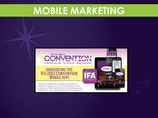 MOBILE MARKETING
 