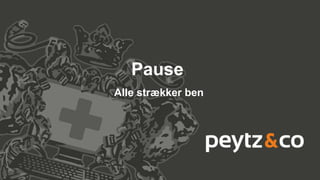 Pause
Alle strækker ben
 