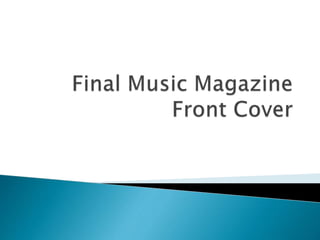 Final music magazine front cover