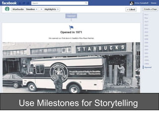 Use Milestones for Storytelling
 