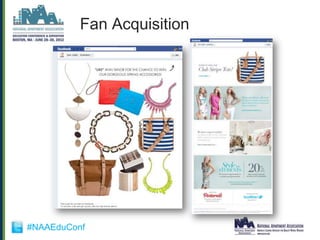 Fan Acquisition




#NAAEduConf
 
