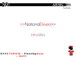 AIESEC TUNISIA -  Planning Days – DAY 1 